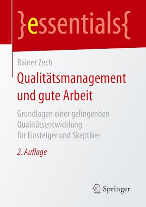 Qualitätsmanagement und gute Arbeit