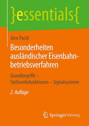 Besonderheiten ausländischer Eisenbahnbetriebsverfahren