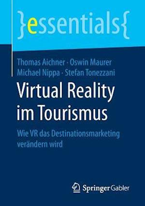 Virtual Reality im Tourismus