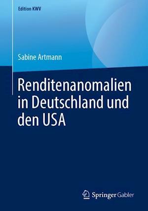 Renditenanomalien in Deutschland und den USA