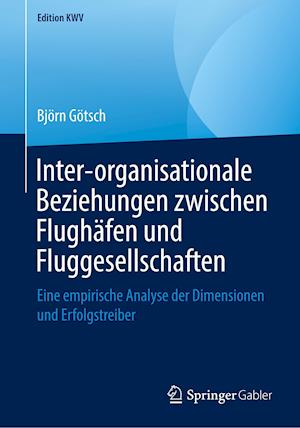 Inter-organisationale Beziehungen zwischen Flughäfen und Fluggesellschaften