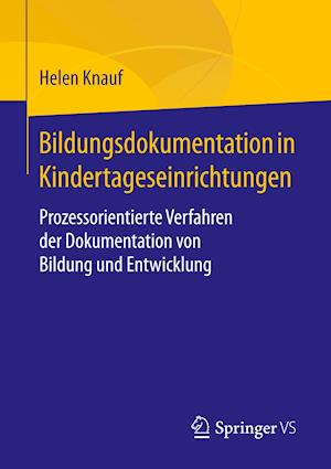 Bildungsdokumentation in Kindertageseinrichtungen