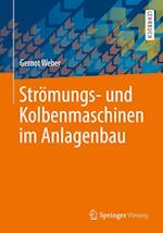 Strömungs- und Kolbenmaschinen im Anlagenbau