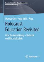 Holocaust Education Revisited