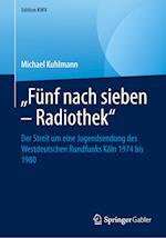 „Fünf nach sieben – Radiothek“