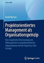 Projektorientiertes Management als Organisationsprinzip