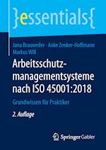 Arbeitsschutzmanagementsysteme nach ISO 45001:2018