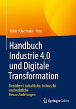 Handbuch Industrie 4.0 und Digitale Transformation