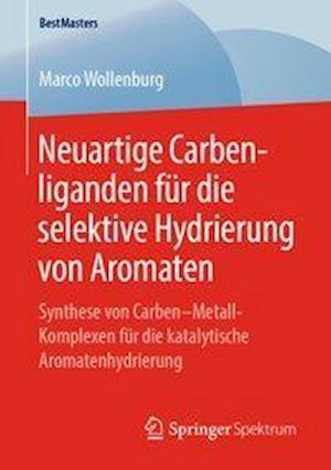 Neuartige Carbenliganden für die selektive Hydrierung von Aromaten