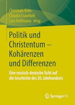 Politik und Christentum – Kohärenzen und Differenzen