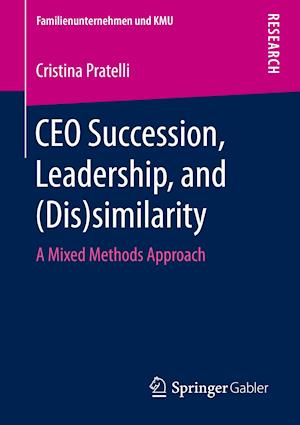 CEO Succession, Leadership, and (Dis)similarity