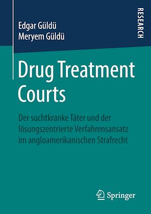 Drug Treatment Courts