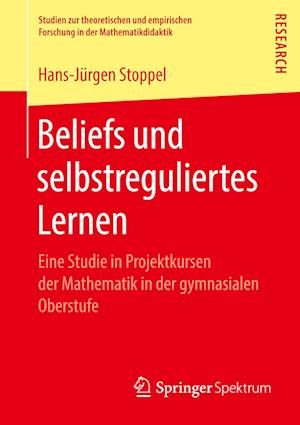 Beliefs und selbstreguliertes Lernen