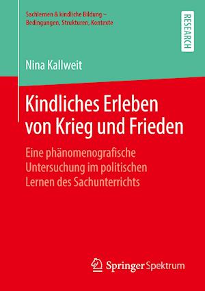 Kindliches Erleben von Krieg und Frieden