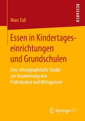 Essen in Kindertageseinrichtungen Und Grundschulen