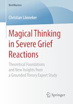 Magical Thinking in Severe Grief Reactions