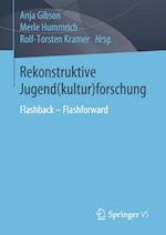 Rekonstruktive Jugend(kultur)forschung