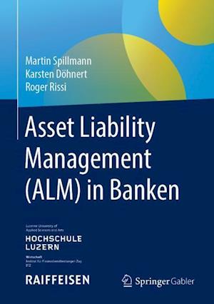 Asset Liability Management (ALM) in Banken