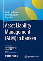 Asset Liability Management (ALM) in Banken