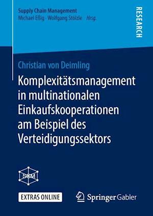 Komplexitätsmanagement in multinationalen Einkaufskooperationen am Beispiel des Verteidigungssektors