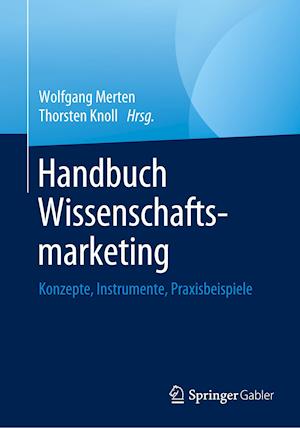 Handbuch Wissenschaftsmarketing
