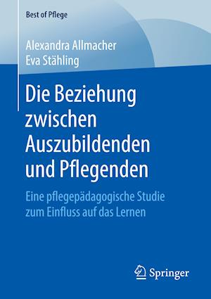 Die Beziehung zwischen Auszubildenden und Pflegenden