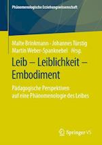 Leib – Leiblichkeit – Embodiment