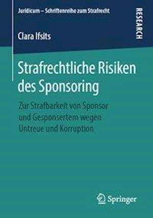 Strafrechtliche Risiken des Sponsoring