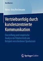 Vertriebserfolg durch kundenzentrierte Kommunikation