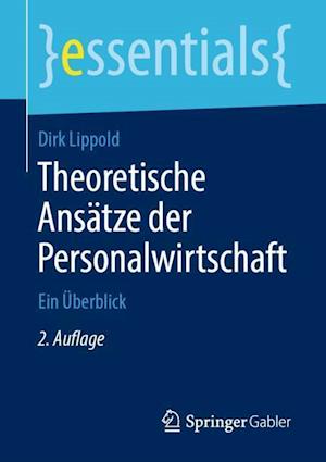 Theoretische Ansätze der Personalwirtschaft