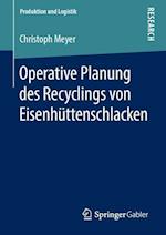 Operative Planung des Recyclings von Eisenhüttenschlacken