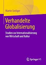 Verhandelte Globalisierung