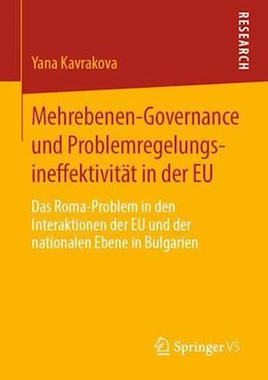 Mehrebenen-Governance und Problemregelungsineffektivität in der EU