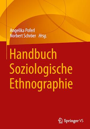 Handbuch Soziologische Ethnographie