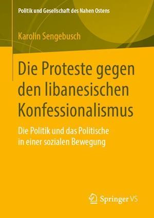 Die Proteste gegen den libanesischen Konfessionalismus