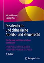 Das deutsche und chinesische Arbeits- und Steuerrecht - The German and Chinese Labour and Tax Law - ??????????? - ????????????