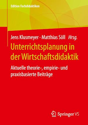 Unterrichtsplanung in der Wirtschaftsdidaktik