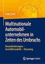 Multinationale Automobilunternehmen in Zeiten des Umbruchs