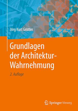 Grundlagen der Architektur-Wahrnehmung