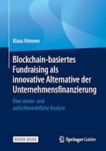 Blockchain-basiertes Fundraising als innovative Alternative der Unternehmensfinanzierung