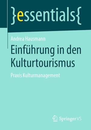 Einführung in Den Kulturtourismus