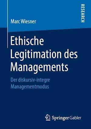 Ethische Legitimation des Managements