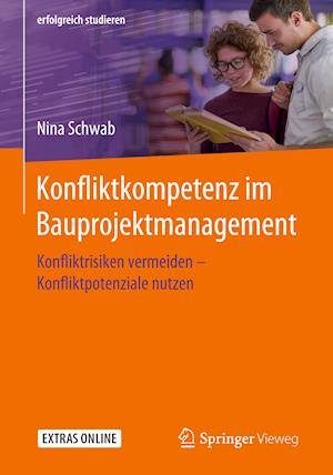 Konfliktkompetenz im Bauprojektmanagement