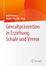 Gewaltprävention in Erziehung, Schule und Verein