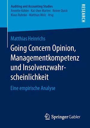 Going Concern Opinion, Managementkompetenz und Insolvenzwahrscheinlichkeit