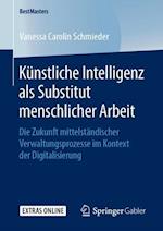 Künstliche Intelligenz als Substitut menschlicher Arbeit