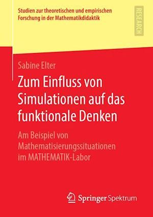 Zum Einfluss von Simulationen auf das funktionale Denken