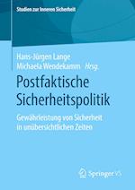 Postfaktische Sicherheitspolitik