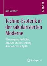 Techno-Esoterik in der säkularisierten Moderne