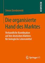 Die organisierte Hand des Marktes